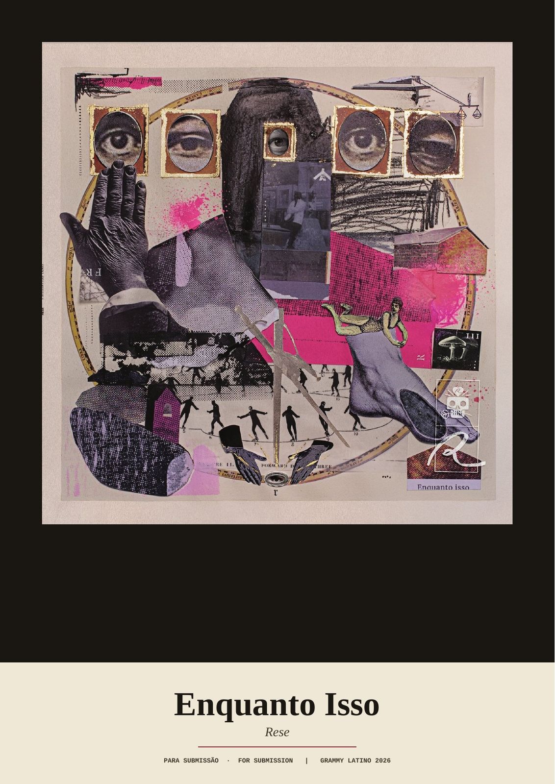Capa do álbum Enquanto Isso — colagem em creme, rosa e dourado com mão, olhos vintage e patinadores no fundo